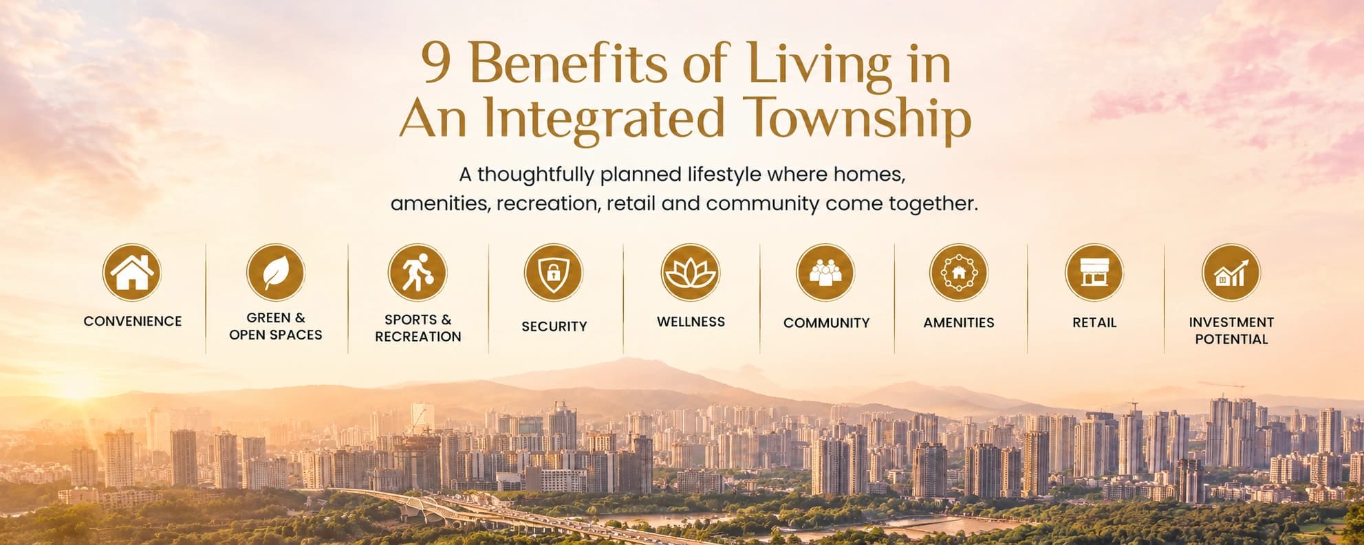 9 Benefits of Integrated Township Living in Pune
